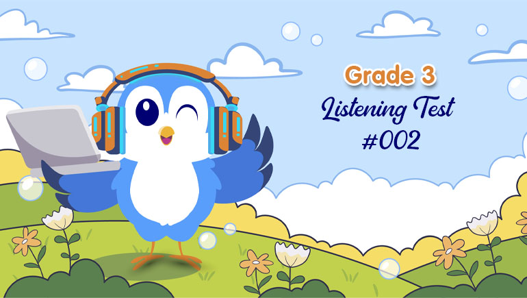 Listening test #002 for kids - Luyện nghe tiếng Anh cho bé